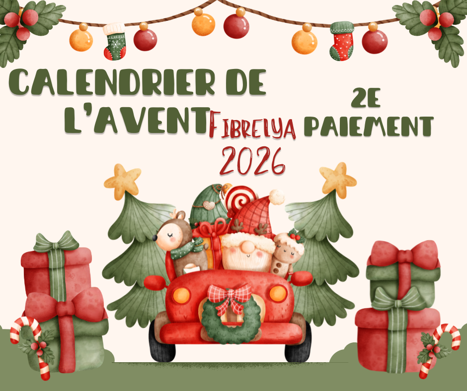 2e PAIEMENT SEULEMENT - Calendrier de l’Avent Complet - 2026