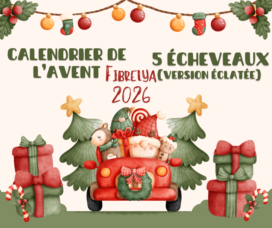 5 écheveaux complets - VERSION ÉCLATÉE - Calendrier de l’Avent 2025