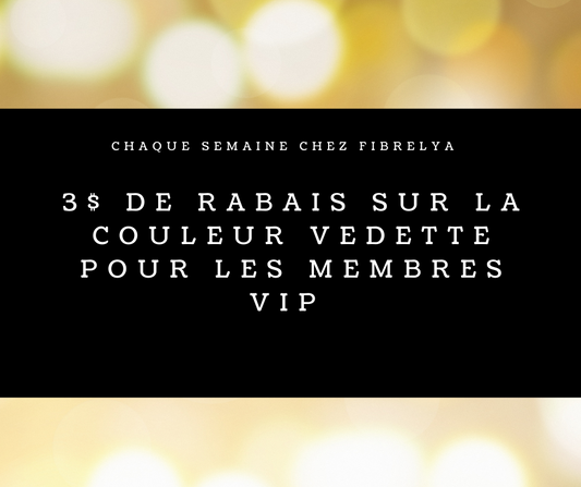 VIP - La Couleur Vedette